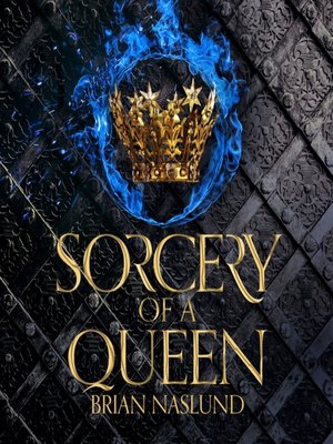 cover image of Sorcery of a Queen